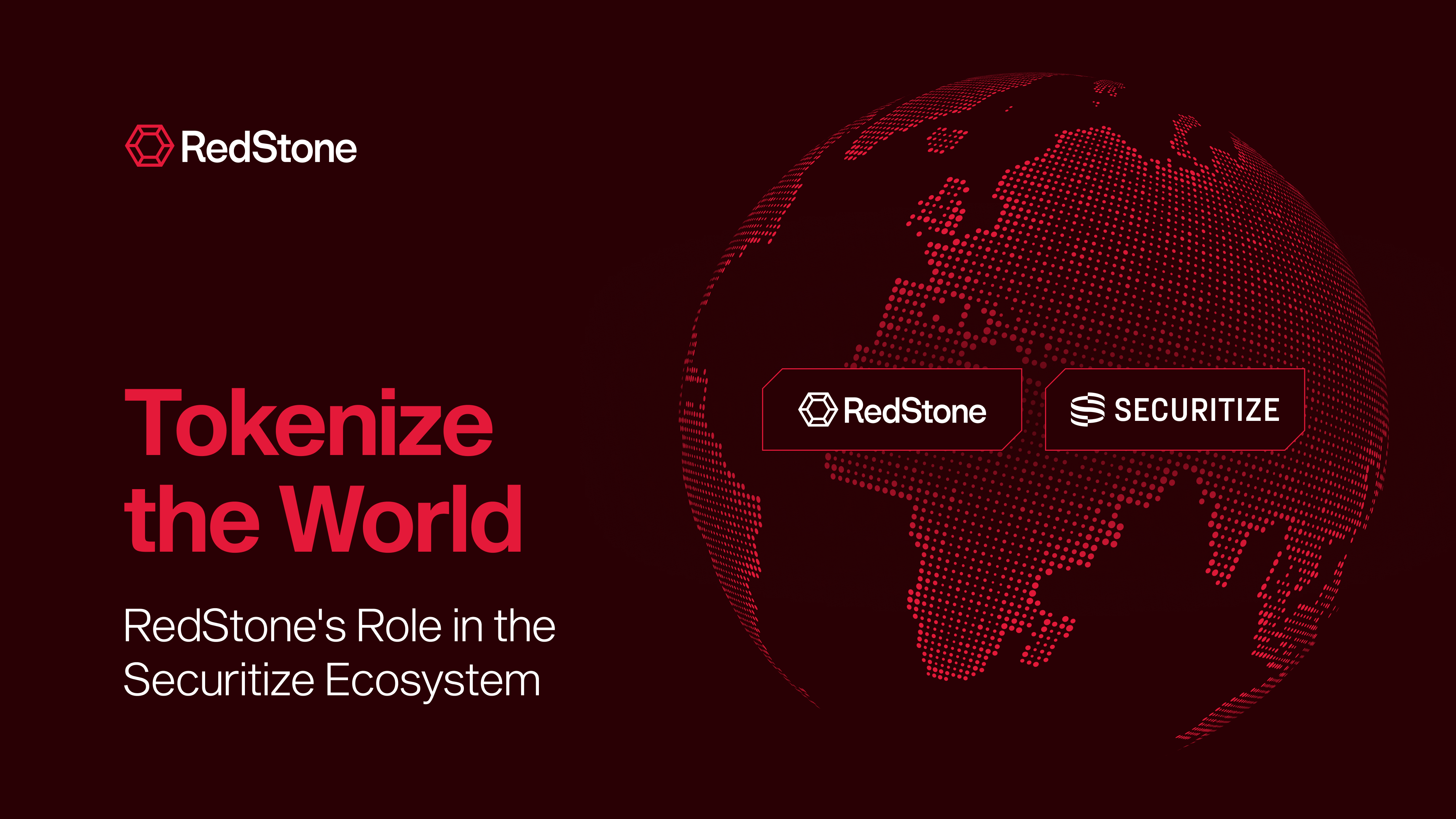 Tokenize the World: RedStone’s Role in the Securitize Ecosystem