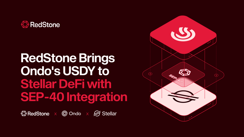 Dark background blog header image. RedStone, Ondo, and Stellar logos connected by a layered 3D diagram representing the SEP-40 integration stack. Title text: "RedStone Brings Ondo's USDY to Stellar DeFi with SEP-40 Integration."