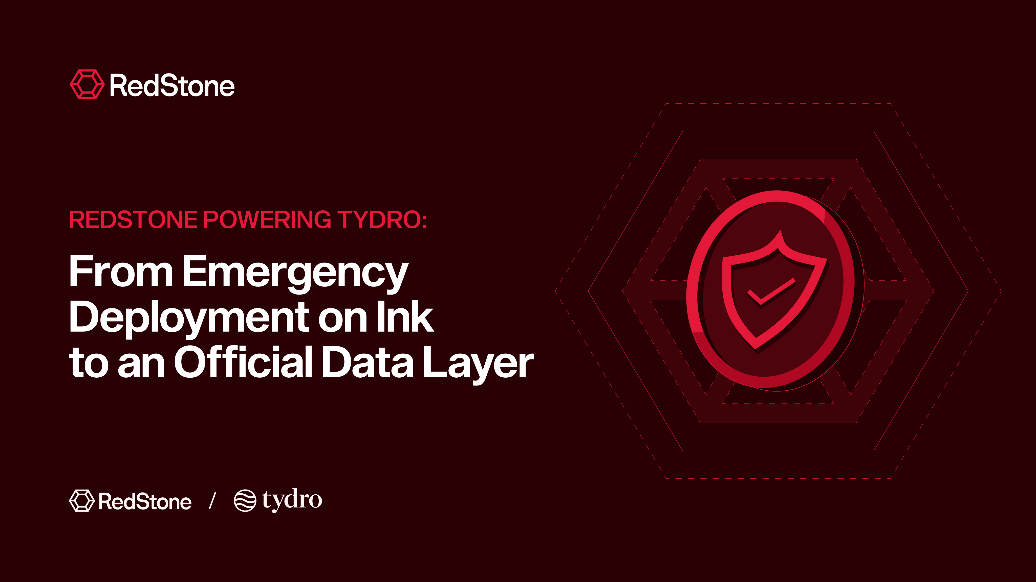 RedStone Powering Tydro: From Emergency Deployment on Ink to an Official Data Layer