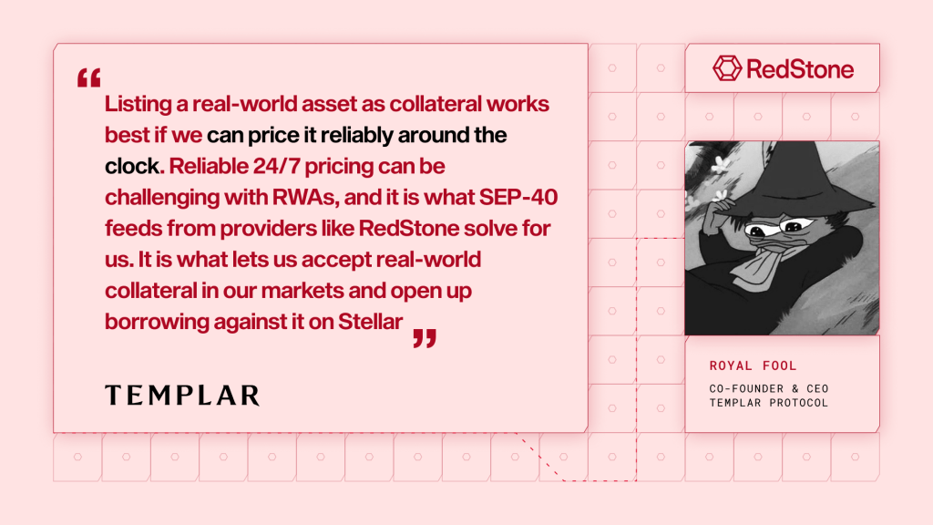 "Listing a real-world asset as collateral works best if we can price it reliably around the clock. Reliable 24/7 pricing can be challenging with RWAs, and it is what SEP-40 feeds from providers like RedStone solve for us. It is what lets us accept real-world collateral in our markets and open up borrowing against it on Stellar."
