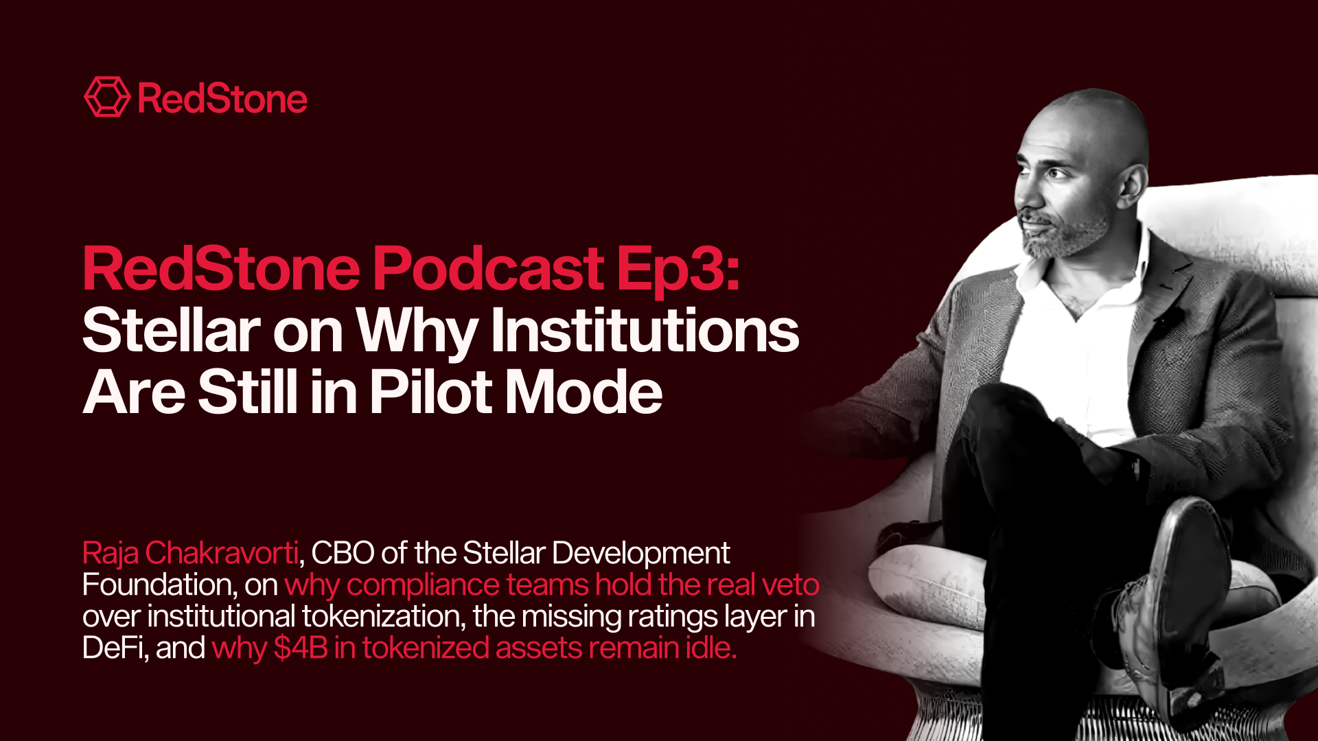 RedStone Podcast Ep3: Stellar on How Institutions Can Shift From Pilots to Production